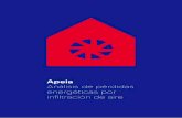 Apeiatermagraf.com/wp-content/uploads/2016/04/APEIA_español.pdf · 2016-04-06 · 12 Apeia Análisis de pérdidas energéticas por infiltración de aire 13 El documento tiene una