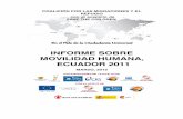 Informe sobre Movilidad Humana, Ecuador 2011informe sobre movilidad humana, ecuador 2011 coaliciÓn por las migraciones y el refugio con el auspicio de save the children marzo, 2012