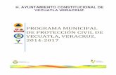 H. AYUNTAMIENTO CONSTITUCIONAL DE YECUATLA VERACRUZ. · El programa municipal de protección civil 2014-2017 ha sido elaborado por la dirección de protección civil, en el cumplimiento