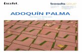 ADOQUÍN PALMA - boadaenergia.com€¦ · ADOQUÍN PALMA PAVIMENTS /Paviments Elías Torres y J.A. Martínez-Lapeña 1987 Memòria PALMA és un model de llamborda de formigó bicapa