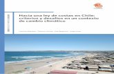 cigiden Hacia una ley de costas en Chile: criterios y desafíos en un contexto de ... · 2019-10-16 · y lineamientos a considerar en una futura Ley de Costas, capaz de articular