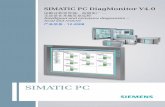DiagMonitor 8s cn en...• 与 simatic 软件，如 wincc 可视化软 件，进行简单通讯 • 在发生错误的时候能执行可单独组态的操 作，如： - 运行程序，比如在
