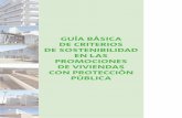 GUÍA BÁSICA DE CRITERIOS DE SOSTENIBILIDAD EN LAS ...habitat.aq.upm.es/lbl/guias/val-2006-edificacion-sost-vivi-proteg.pdf · GUÍA BÁSICA DE CRITERIOS DE SOSTENIBILIDAD EN LAS