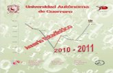 Anuario Estadístico 2009 - 2010 - Universidad Autónoma de …informacionestadistica.uagro.mx/anuarios/Anuario... · 2017-07-10 · Anuario Estadístico 2010 – 2011 Dirección