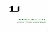 MEMORIA 2014 - toroslidia.com · 2 Memoria 2014 1. Libro Genealógico 2. Servicios a los Asociados 3. Relaciones Institucionales 4. Difusión y Promoción