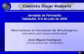 Comités Óscar Romerocomitesromero.org/jornadas/valladolid2006/Rodriguez_Cons... · 2010-04-18 · Gran parte del planeta está excluida de la globalización: El grueso de los flujos