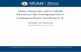 Composition technics I. - Universidad Católica San Antonio de … · 2018-02-05 · En este caso la parte teórica de la asignatura, será evaluada en dos parciales eliminatorios,