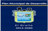 Plan Municipal de Desarrollo El Grulloelgrullo.gob.mx/admin/Documentos/Paginas/74f6d950-9d24...Plan Municipal de Desarrollo El Grullo 2012-2030 La comisaría de El Grullo fue elevada