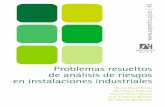 Problemas resueltos - COnnecting REpositories · E. Mulet / M. Carlos / V. Chulvi / J. E. Ramos / M.a D. Bovea - ISBN: 978-84-693-7379-8 Problemas resueltos de análisis de riesgos