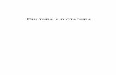 Cultura y diCtaduraediciones.uahurtado.cl/.../02/Cultura-y-dictadura.pdf · publicados en los artículos “Discursos y políticas culturales de la dictadura cívico-militar chilena”