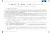 MANUAL DE CONVIVENCIA ESCOLAR COLEGIO CORDILLERA · 2019-06-13 · Colegio Cordillera Puente Alto Manual de Convivencia Escolar 3 3. Responsabilidad: Cada persona individual y como