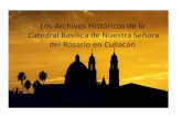 Los Archivos Históricos de la Catedral Basílica de …agn.gob.mx/LeyArchivos/foros/pdf/f004/m0306_LuisAntonio...Antecedentes de los libros parroquiales en Culiacán. En 1988 con
