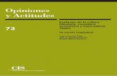 Opiniones y Actitudes - Centro de Investigaciones ...libreria.cis.es/static/pdf/OA73web_acc_cve05Wa.pdf · y Actitudes. Evolución de la cultura . tributaria, coyuntura económica