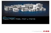 Catálogo Softstarters Tipos PSR, PSE, PST y PSTBtechdetails.mectab.mx/ABB/1SFC132007C0701-CATALOGOSOFT... · 2016-04-23 · De entre todas las gamas de softstarters, la PSR es la