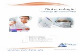 Biotecnología - VERTEX€¦ · JET BIOFIL® MiniTM pipetas serológicas Las pipetas JET BIOFIL® Mini están especialmente diseñadas para el manejo de líquidos en un espacio limitado
