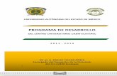 PROGRAMA DE DESARROLLOweb.uaemex.mx/CUEcatepec/assets/pd.pdf · 2015-01-28 · apremian a la sociedad mexicana, derivadas de la apertura económica y comercial, así como de los fenómenos
