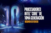Resumen de venta de los procesadores Intel® …...²Los gráficos integrados de mayor desempeño en una computadora delgada y ligera: comparación entre AMD 3700U 25W y ICL 25W P2CA.