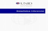 Estadística Inferencial - UNID · 2016-05-27 · ESTADÍSTICA INFERENCIAL 1 Sesión No. 11 Nombre: Números índice para datos económicos y administrativos. Parte II. Objetivo: