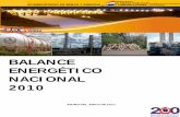 BALANCE ENERGÉTICO NACIONAL 2010 · contenido • presentaciÓn del balance energÉtico 2010. • metodologÍa de elaboraciÓn del balance energÉtico nacional. • oferta de energÍa.