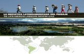 LA INICIATIVA LATINOAMERICANA DEL PAISAJE THE LATIN ... · la iniciativa latinoamericana del paisaje the latin american landscape initiative (lali) protección, manejo y recuperación