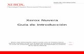 Xerox Nuvera Guía de introducción · 2012-09-25 · Este producto genera 13.56 MHz usando un Sistema de bucle inductivo Loop System como un dispositivo con sistema de Identificacón