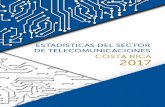 ESTADÍSTICAS DEL SECTOR DE TELECOMUNICACIONES · 2018-06-19 · de Protección al Usuario Final de los Servicios de Telecomunicaciones. Para efectos de este informe, se subdivide