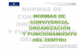 NORMAS DE CONVIVENCIA, ORGANIZACÍON Y …ceip-parquevallejo.centros.castillalamancha.es/sites/... · 2019-10-05 · Consejería de Educación, Cultura y Deporte de Guadalajara CEIP