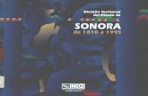 Estado de Sonora. - INEGIinternet.contenidos.inegi.org.mx/contenidos/productos/... · 2011-01-26 · Estado de Sonora. División Territorial de 1810 a 1995. Publicación única. Primera