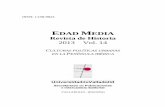 EDAD MEDIA 14-2013 · 2018-10-23 · EDAD MEDIA.Revista de Historia ISSN: 1138-9621 Año 2013, Volumen 14 Secretariado de Publicaciones de la Universidad de Valladolid Fundada en
