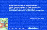 Estudios de Desarrollo Development and Education...Estudios de Desarrollo del Lenguaje y Educación Studies on Language Development and Education Eliseo Diez-Itza (ed.) Contribuciones