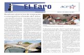9 de febrero de 2001...El recorrido se inició en la rampa de botes a un lado de la Represa Madden, en el Lago Alhajuela. Partieron rumbo a la desembocadura del Río Chagres, pasando
