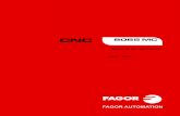 Manual de operación · 2012-09-19 · Manual de operación CNC 8065 MC (REF: 1209) ·7· Opciones de software (modelo ·T·). 8065 T 8065 T Power Basic Pack 1 Basic Pack 1 Sistema