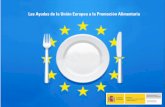 Las Ayudas de la Unión Europea a la Promoción Alimentaria · 2013-06-05 · Las Ayudas de la Unión Europea a la Promoción Alimentaria 7 Nota: Los controles realizados corresponden