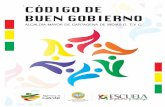 Código de Buen Gobierno - Cartagena · 2017-02-16 · El Código de Buen Gobierno se sitúa en el horizonte de dar alcance, a través de las buenas prácticas del gobierno en las