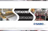 SABO Cutters es-ptPRE-CORTADORES El pre cortador Sabo tiene varias anchuras de corte para ajustarse en todos los tipos de capacidades de produc-ción diferentes y salidas de la extrusora