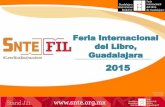 Guadalajara del Libro, Feria Internacional ÁGORA...2015/12/02  · •La 29ª Edición de la FIL 2015 en Guadalajara, fue un espacio extraordinario para el encuentro con las más