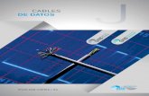 CABLES DE DATOS · 2020-02-18 · J 3 La electrotecnia moderna junto con el desarrollo de aparatos miniaturizados requiere cables de datos de dimensiones muy pequeñas, con las mejores