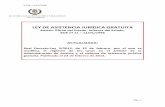 LEY DE ASISTENCIA JURÍDICA GRATUITA - ICPM · Organización de los servicios de asistencia letrada, defensa y ... y complementado por un mecanismo flexible de apreciación subjetiva