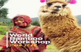 PALABRAS DE BIENVENIDA · 2018-01-03 · PALABRAS DE BIENVENIDA Los esperamos del 21 al 25 de 2018, en el Segundo Worldbamboo Workshop a realizarse en el hermoso y pintoresco pueblo