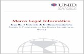 Marco Legal Informático - UNID · 2017-01-06 · 2 Marco Legal Informático Objetivo de la Sesión: Al finalizar la sesión el participante conocerá temas sobre la propiedad intelectual