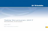 Tekla Structures 2017...Tekla Structures 2017 Modelado avanzado marzo 2017 ©2017 Trimble Solutions Corporation Contenido 1 Organizador.....9 1.1 Visualizar propiedades de objetos