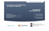 Protocolo de Vigilancia en Salud Pública TETANOS ACCIDENTAL · 2019-11-23 · VIGILANCIA Y ANALISIS DEL RIESGO EN SALUD PÚBLICA PROTOCOLO DE VIGILANCIA EN SALUD PUBLICA TETANOS