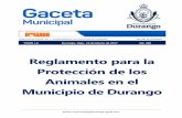 Reglamento para la Protección de los Animales en el ...transparencia.municipiodurango.gob.mx/articulo65/I/... · Como fundamento de su propuesta, el iniciador cita la fracción II