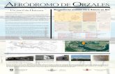 AERÓDROMO DE ORZALES · 2015-08-25 · del pantano dejaría anegada la pista de este aeródromo. Durante la Guerra Civil la obra del cercano aeródromo militar de Orzales se nutrió
