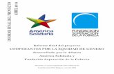 Informe final del proyecto COOPERANTES POR LA EQUIDAD DE ...chile.americasolidaria.org/.../2014/07/140522-Final... · Informe Final – Abril 2014 – Proyecto Cooperantes por la