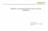 MANUAL DE ADAPTACIONES PARA LOCALES GENÉRICOlacomer.com.mx/comercialMexicana/Inmobiliaria/in... · •En el caso de instalación telefónica, en caso de querer contratar con compañía