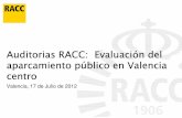 DP AUDITORIA APARCAMIENTO VALENCIA - Sala de prensa | Sala de premsa del Racc Sala de …saladeprensa.racc.es/wp-content/uploads/2012/07/dp... · 2012-07-18 · Proyecto: Accidentalidad