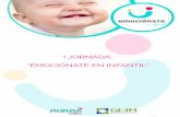 I JORNADA: “EMOCIÓNATE EN INFANTIL”geimgestioneducativa.com/wp-content/uploads/2017/05/... · 2017-05-08 · Experta en Coaching Practitioner PNL, certiﬁcado por Richard Bandler