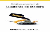 Catálogo de Lijadoras de Madera - maquinaria10€¦ · ACOPLAMIENTOS PARA LIJADORAS D26423-QS D26422-QS D26421-QS D26420-QS D26453-QS D26410-QS DW443-QS REFERENCIA CÓDIGO DE BARRAS