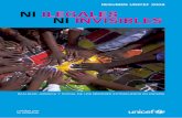 RESUMEN UNICEF 2009 NI ILEGALES NI INVISIBLES...1 Este documento ha sido elaborado por UNICEF España sobre el mencionado informe. El informe completo puede consultarse en NI ILEGALES